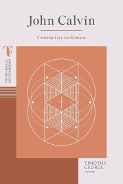 John Calvin, Commentary on Romans
