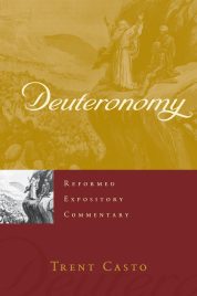 Deuteronomy: Reformed Expository Commentary Series